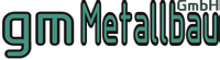 Unternehmenslogo von GM Metallbau GmbH