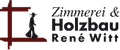 Unternehmenslogo von Zimmerei & Holzbau René Witt