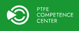 PTFE Competence Center