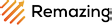 Remazing