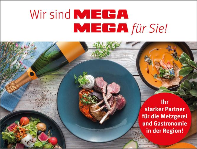 MEGA Motto! Wir sind MEGA - MEGA für Sie!