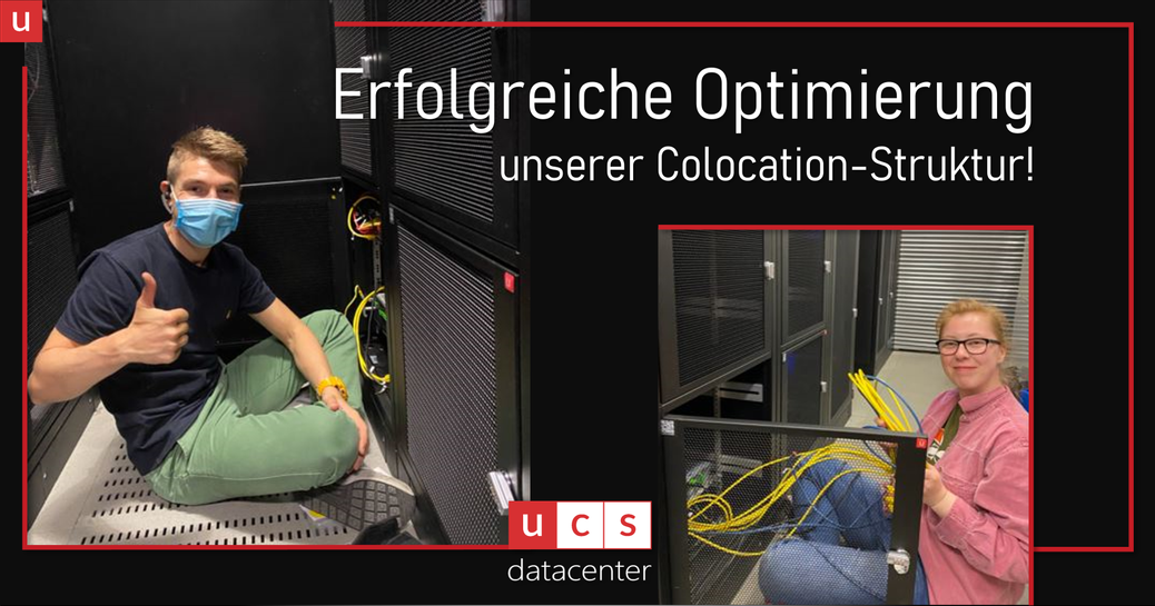 ucs Team bei der Arbeit - Optimierung der Colocation Struktur in unserem Düsseldorfer Rechenzentrum